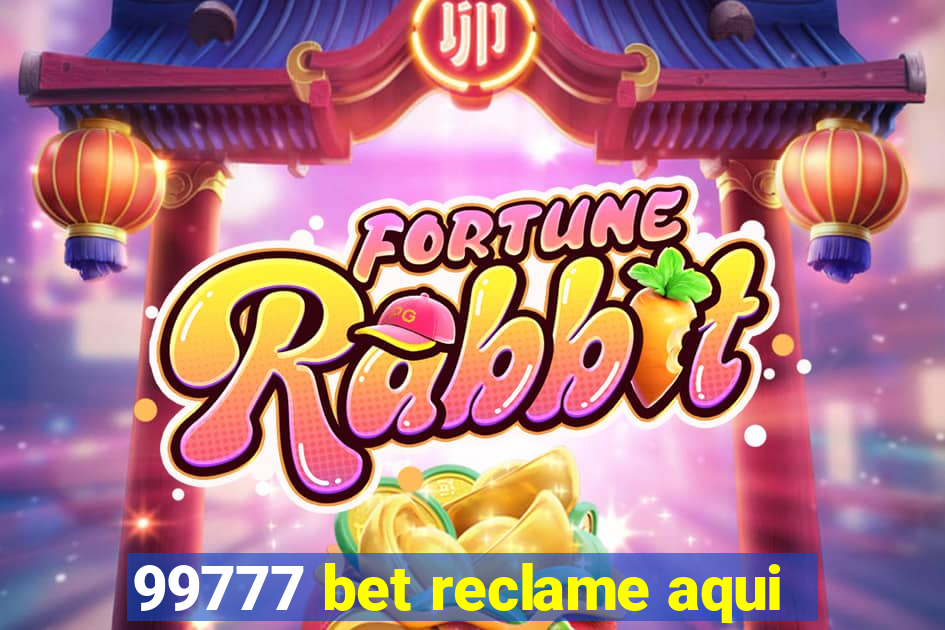 99777 bet reclame aqui